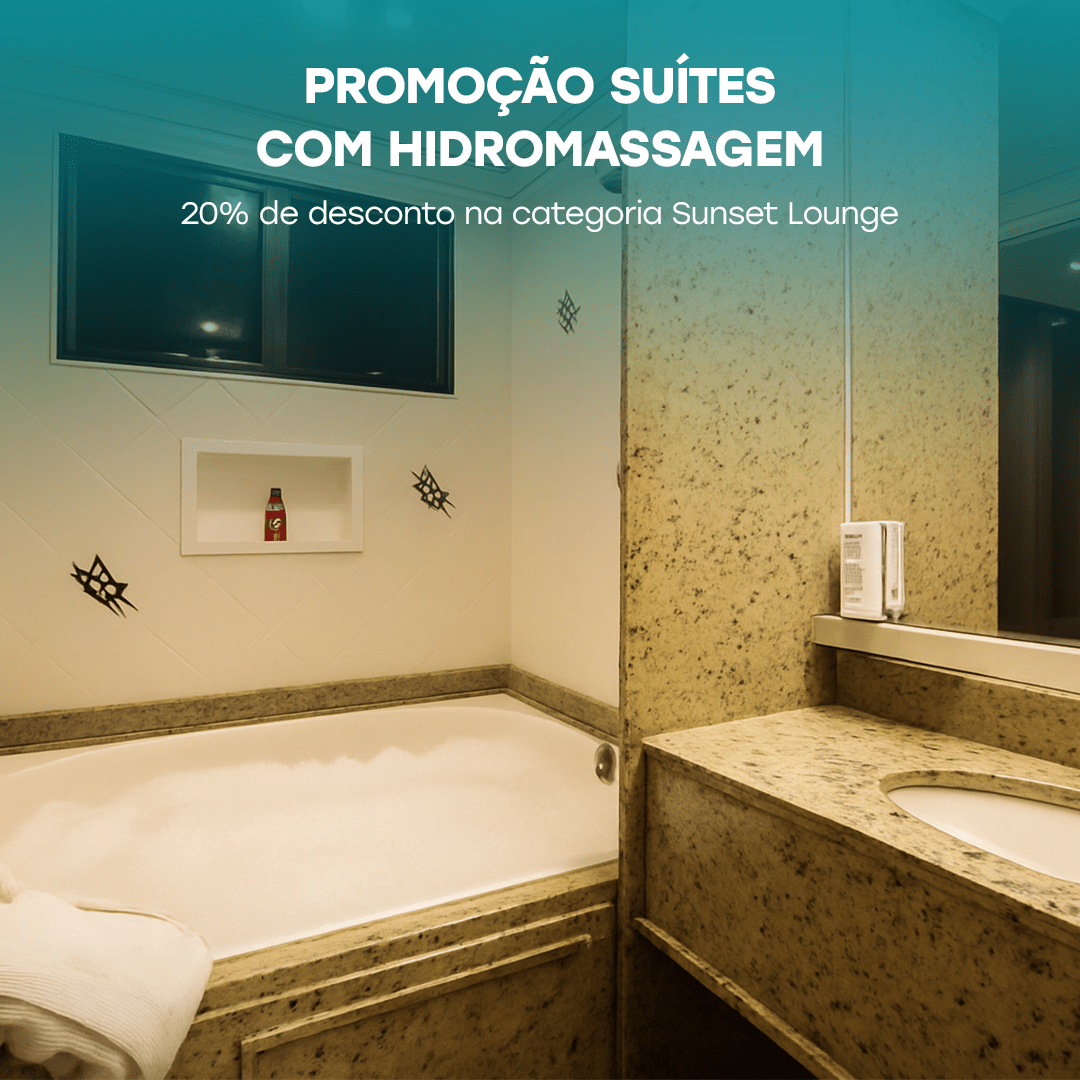 Promoção Suítes com Hidromassagem